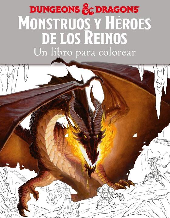 MONSTRUOS Y HEROES DE LOS REINOS. UN LIBRO PARA COLOREAR | 9788445004180 | MATT FORBECK & KIRSTY WALTERS