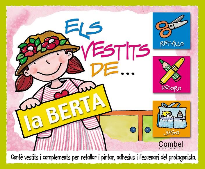 ELS VESTITS DE LA BERTA | 9788478649358 | VV.AA.