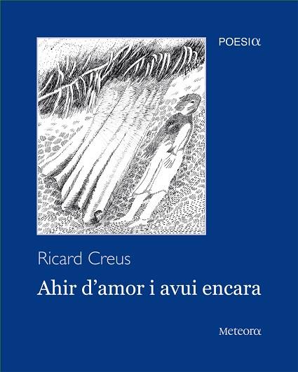 AHIR D'AMOR I AVUI ENCARA | 9788492874200 | RICARD CREUS