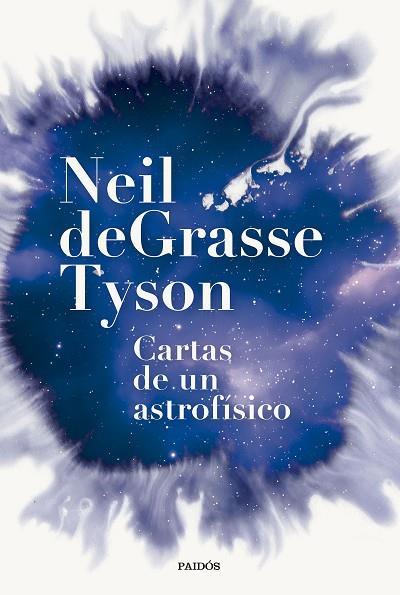 Cartas de un astrofisico | 9788449342554 | Neil deGrasse Tyson