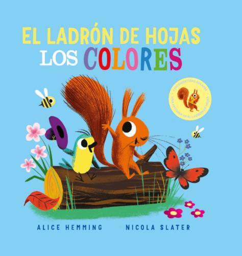 Los colores | 9788418753343 | ALICE HEMMING & NICOLA SLATER