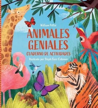 ANIMALES GENIALES CUADERNO DE ACTIVIDADES | 9788419968227 | STEPHANIE FIZER & WILLIAM POTTER