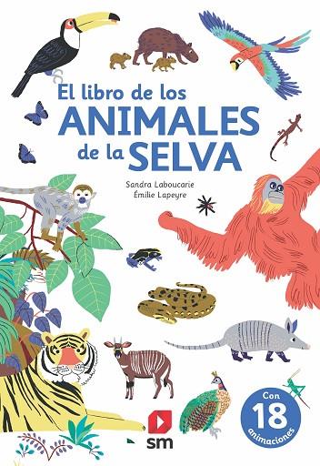 El libro de los animales de la selva | 9788413188362 | VVAA