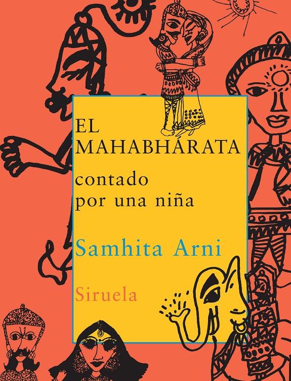 MAHABHARATA CONTADO POR UNA NIÑA | 9788498410570 | ARNI, SAMHITA