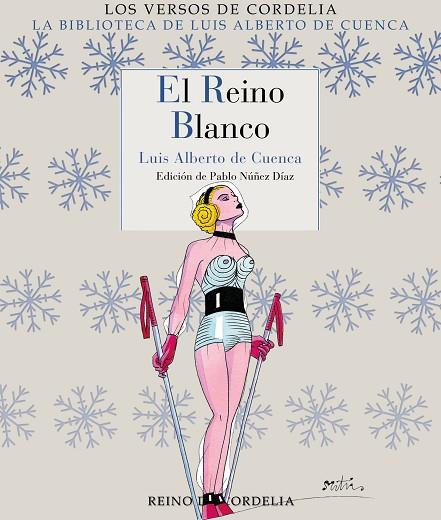 EL REINO BLANCO | 9788419124890 | LUIS ALBERTO DE CUENCA