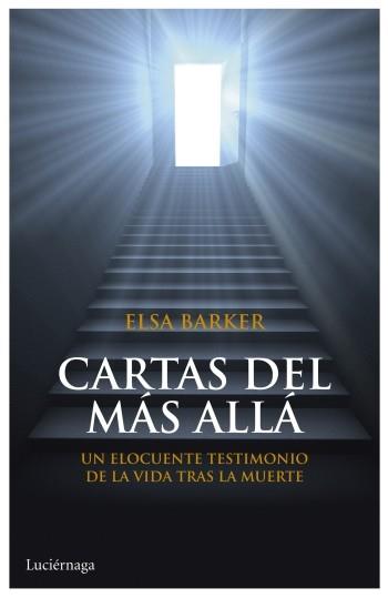 CARTAS DEL MAS ALLA | 9788492545773 | BARKER, ELSA