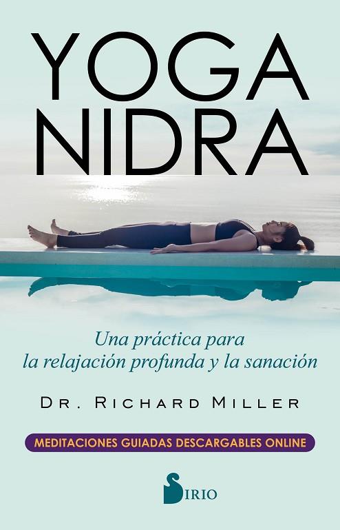 YOGA NIDRA | 9788417399528 | DR. RICHARD MILLER