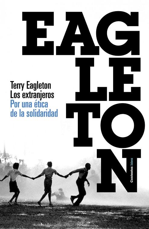 LOS EXTRANJEROS | 9788449323836 | EAGLETON, TERRY