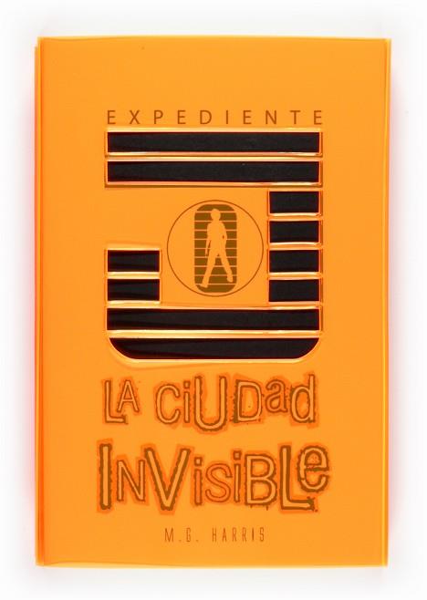 LA CIUDAD INVISIBLE | 9788467536287 | M. G. HARRIS