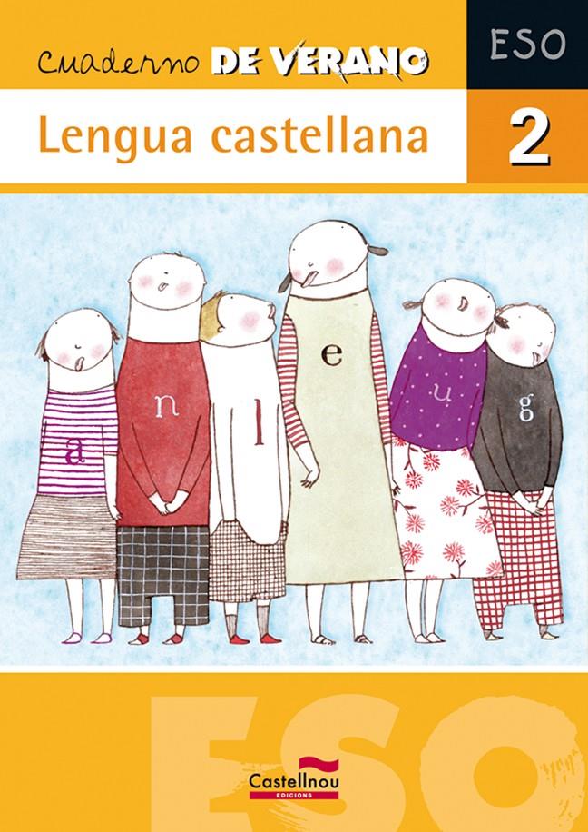 CUADERNO DE VERANO LENGUA CASTELLANA 2 ESO | 9788498043860 | FERNÁNDEZ VILLARROEL, DAVID