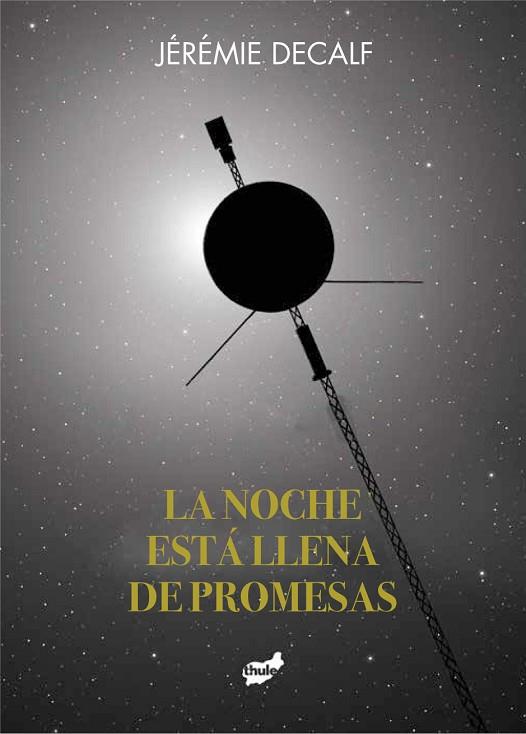 La noche está llena de promesas | 9788418702211 | Jeremie Decalf