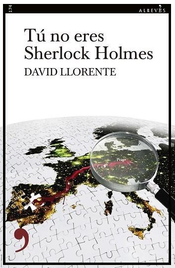 Tu no eres Sherlock Holmes | 9788419615947 | DAVID LLORENTE