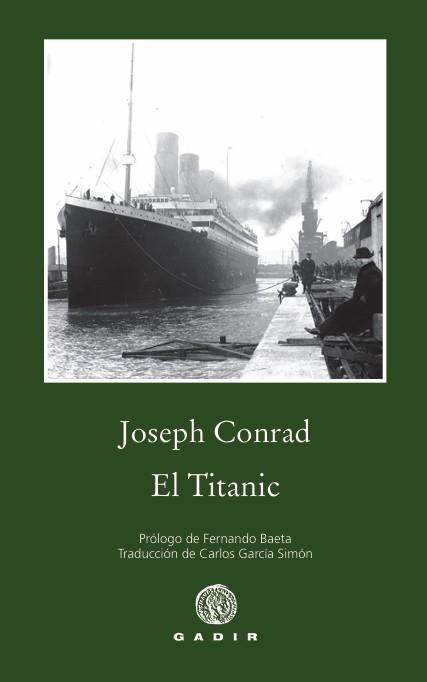 El Titanic | 9788412927788 | Conrad, Joseph