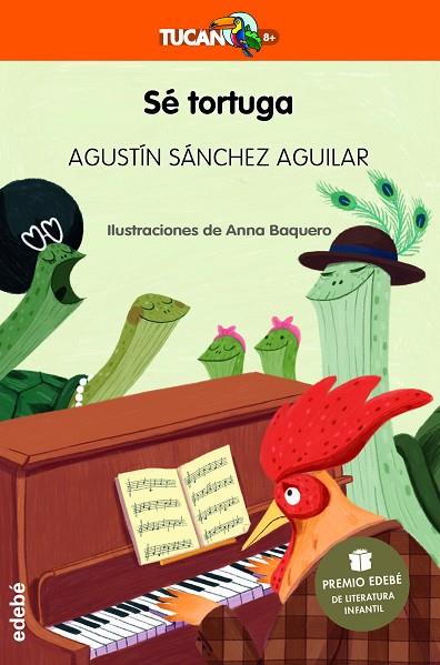 SÉ TORTUGA | 9788468363844 | AGUSTIN SÁNCHEZ AGUILAR