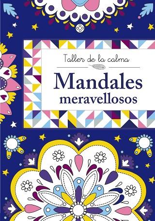 TALLER DE LA CALMA MANDALES MERAVELLOSOS | 9788499066622 | VVAA