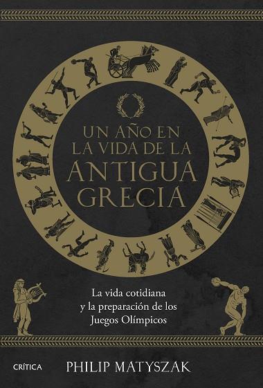 Un año en la vida de la antigua Grecia | 9788491996590 | Philip Matyszak