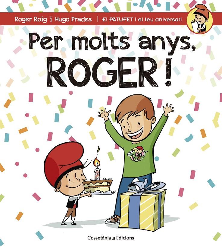 PER MOLTS ANYS ROGER! | 9788490344385 | ROIG, ROGER & PRADES, HUGO