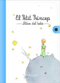 EL PETIT PRINCEP EL LLIBRE DEL BEBE | 9788466650250 | VVAA