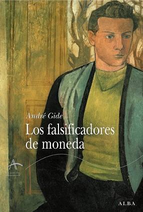 LOS FALSIFICADORES DE MONEDA | 9788484284406 | GIDE, ANDRE