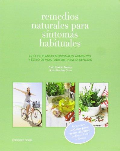 REMEDIOS NATURALES PARA SINTOMAS HABITUALES | 9788484596899 | JIMENEZ FONSECA, PAULA & MARTINEZ CANO, SONIA