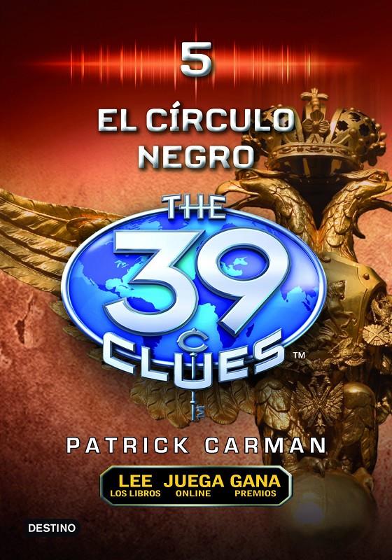 39 CLUES 5 EL CIRCULO NEGRO | 9788408102281 | CARMAN, PATRICK