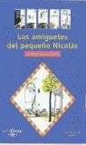 LOS AMIGUETES DEL PEQUEÑO NICOLÀS | 9788420447414 | SEMPÉ/ GOSCINNY