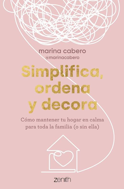 Simplifica ordena y decora | 9788408286035 | Marina Cabero