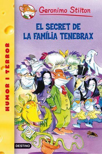 SECRET DE LA FAMILIA TENEBRAX,EL | 9788492790067 | GERONIMO STILTON