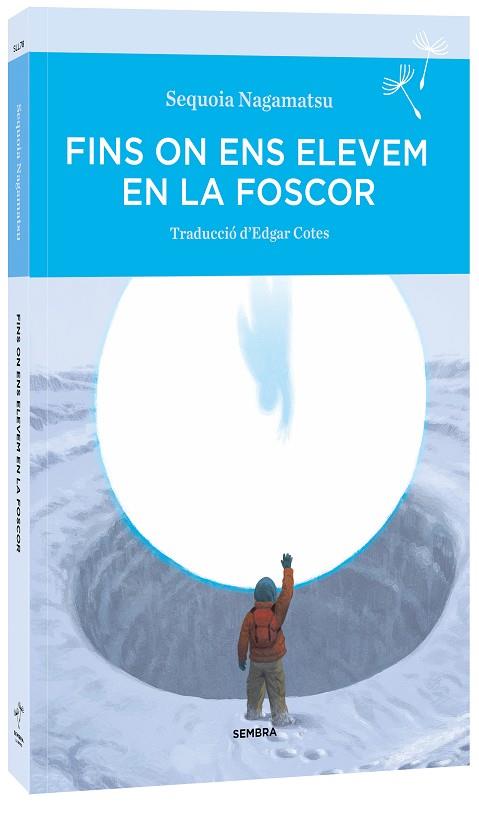 FINS ON ENS ELEVEM EN LA FOSCOR | 9788410198142 | SEQUOIA NAGAMATSU