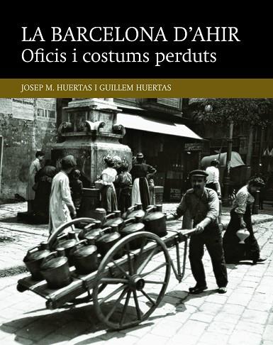 OFICIS I COSTUMS PERDUTS | 9788416139453 | HUERTAS CLAVERIA, JOSEP M & HUERTAS AIGUAVIVA, GUILLEM