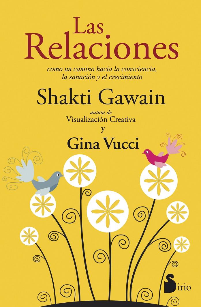 LAS RELACIONES | 9788416579280 | GAWAIN, SHAKTI & VUCCI, GINA