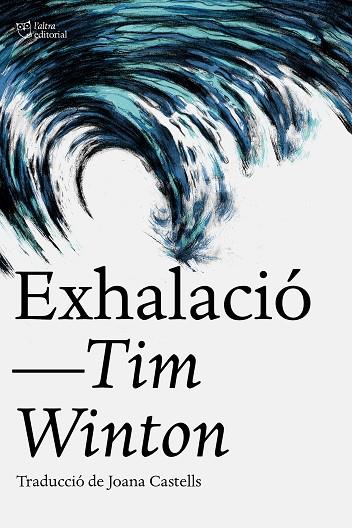 Exhalacio | 9788412793062 | Tim Winton
