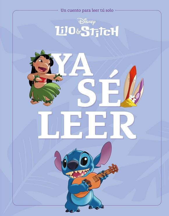 Lilo & Stitch Ya se leer | 9788410029231 | Disney