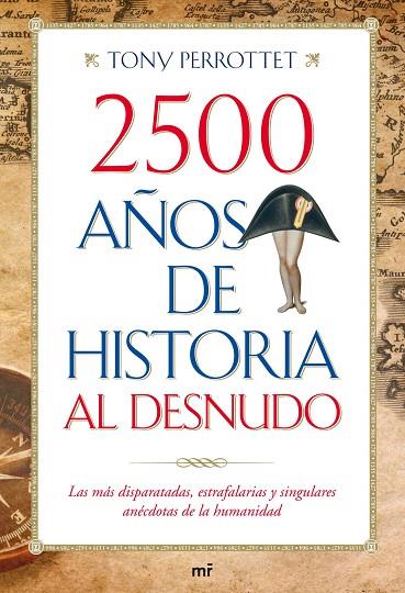 2500 AÑOS DE HISTORIA AL DESNUDO | 9788427036352 | PERROTTET, TONY