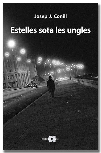 ESTELLES SOTA LES UNGLES AFORISMES I NOTES | 9788418618734 | JOSEP J. CONILL