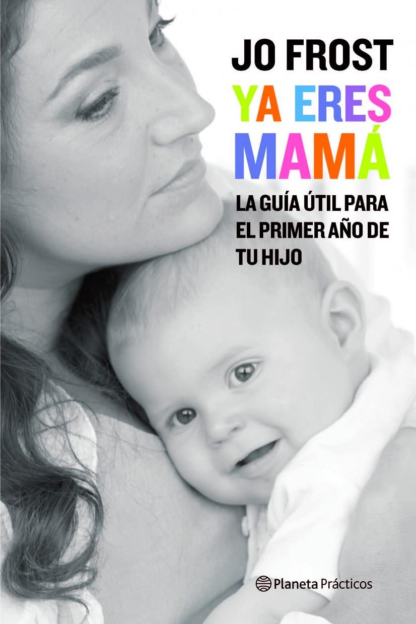 YA ERES MAMA | 9788408081128 | FROST, JO