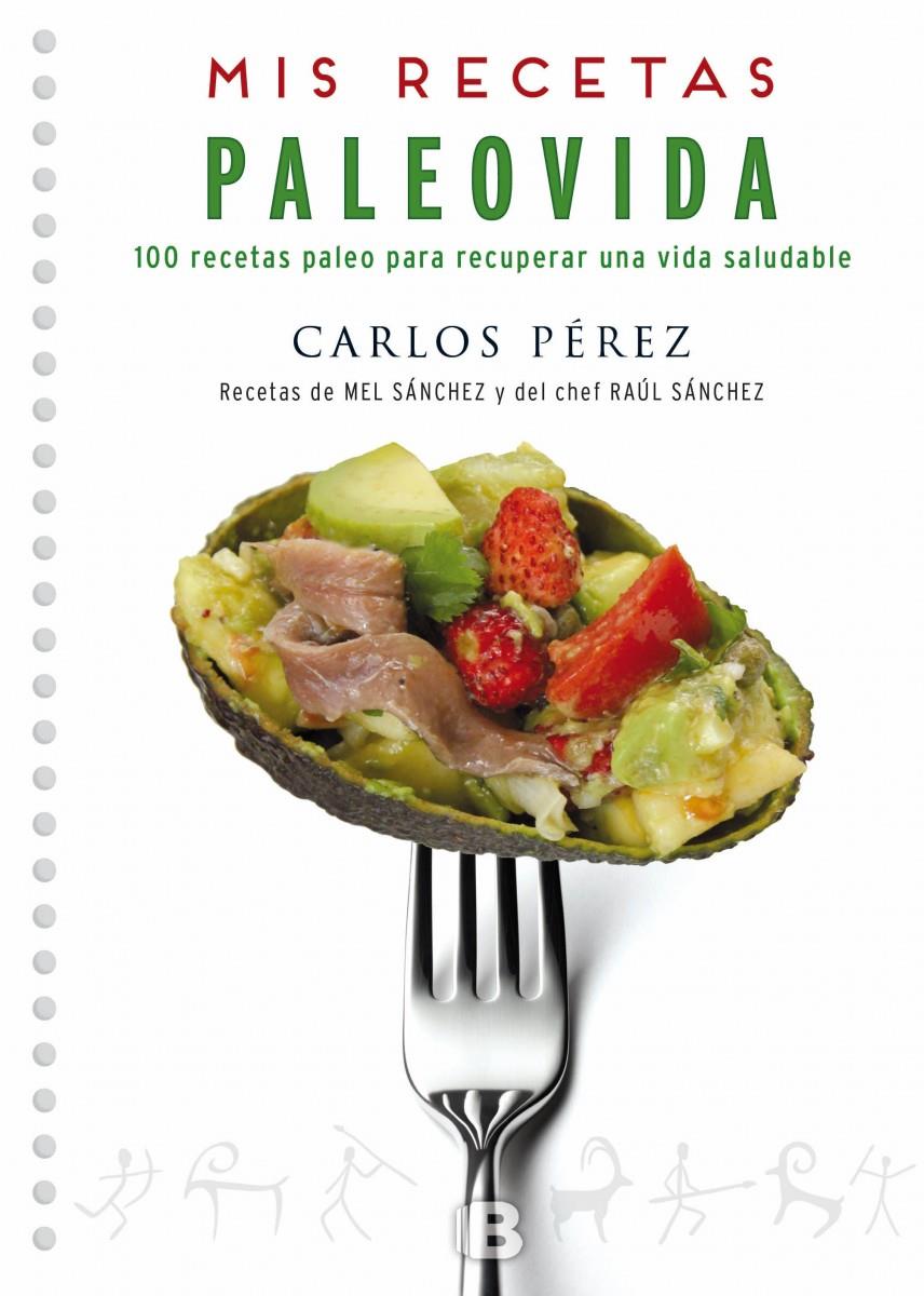 MIS RECETAS PALEOVIDA | 9788466659055 | PEREZ, CARLOS