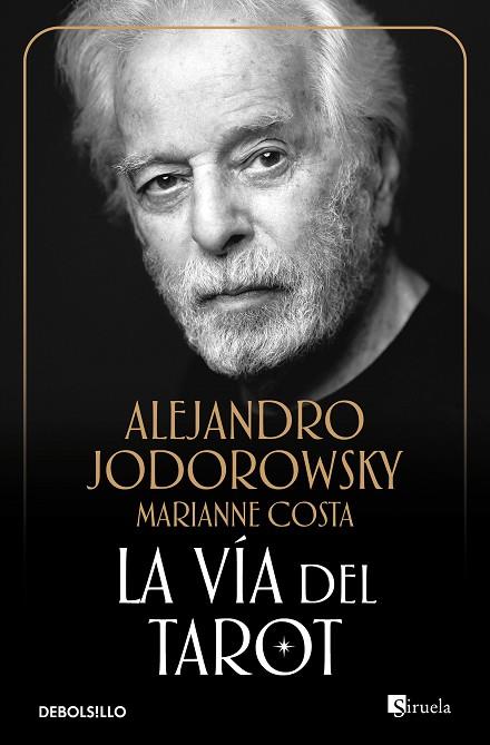 LA VIA DEL TAROT | 9788497939553 | ALEJANDRO JODOROWSKY