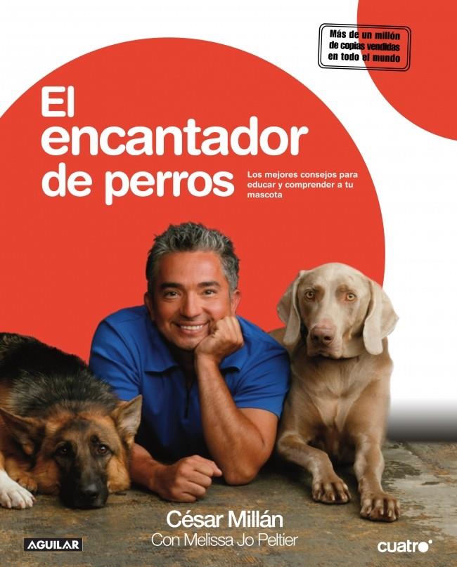 EL ENCANTADOR DE PERROS | 9788403099357 | CESAR MILLAN