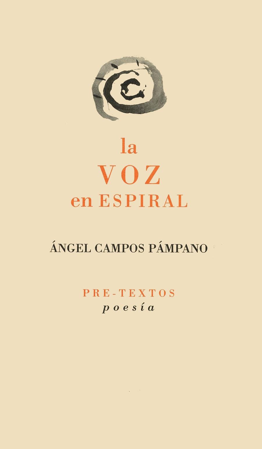 VOZ EN ESPIRAL, LA | 9788481911893 | CAMPOS PAMPANO, ANGEL