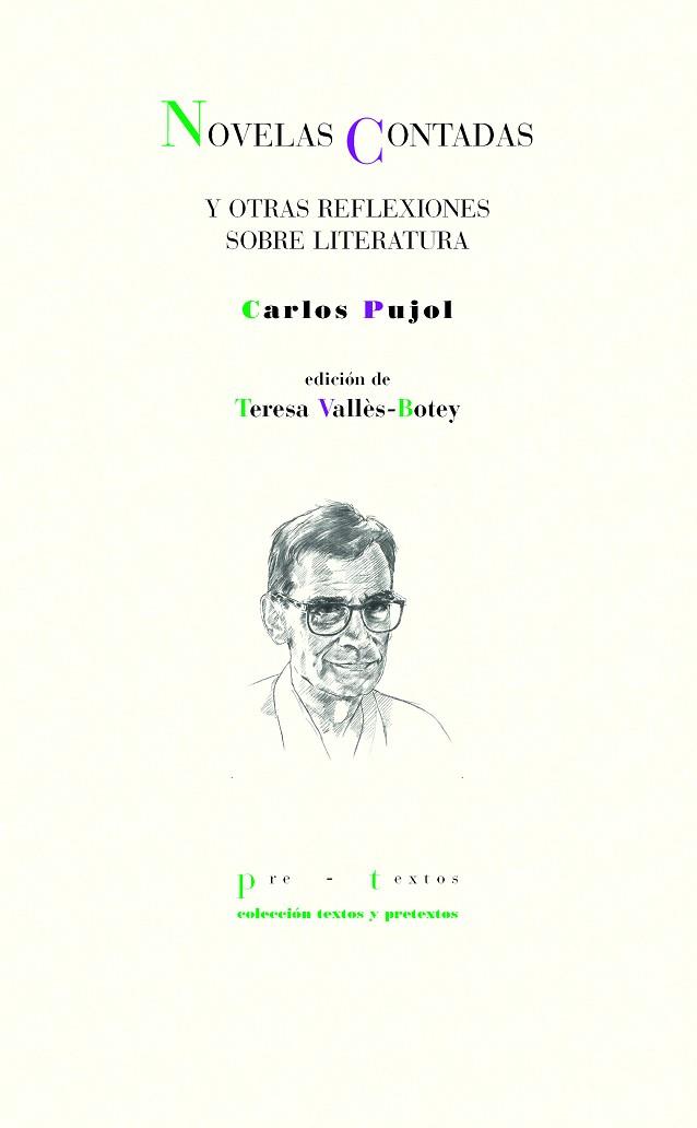 Novelas contadas y otras reflexiones sobre literatura | 9788418935268 | Carlos Pujol