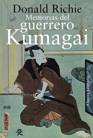 Memorias del guerrero Kumagai | 9788420653105 | Donald Richie