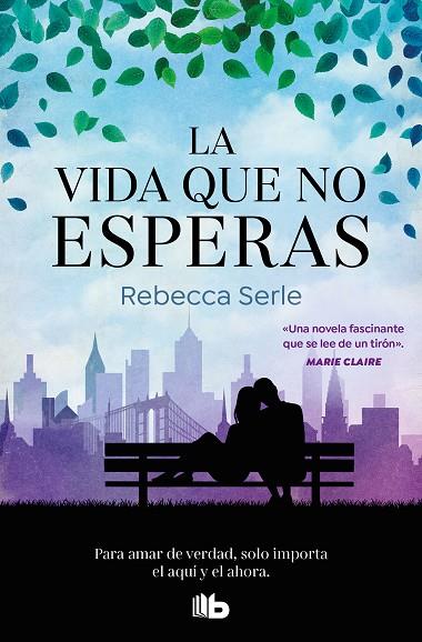 La vida que no esperas | 9788413146393 | REBECCA SERLE