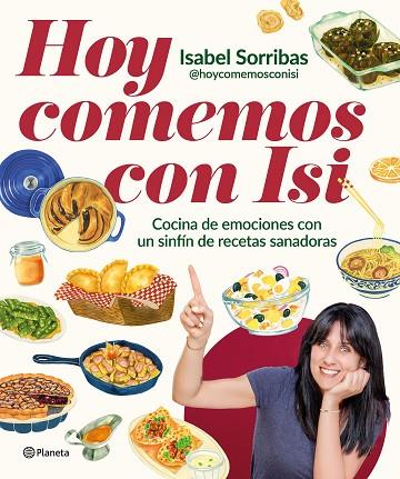 HOY COMEMOS CON ISI | 9788408294443 | ISABEL SORRIBAS @HOYCOMEMOSCONISI