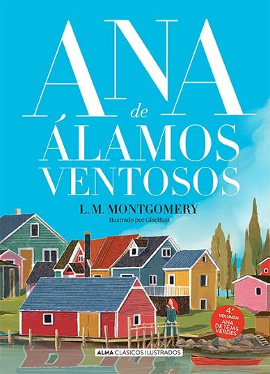 Ana de álamos ventosos | 9788418933486 | Lucy Maud Montgomery