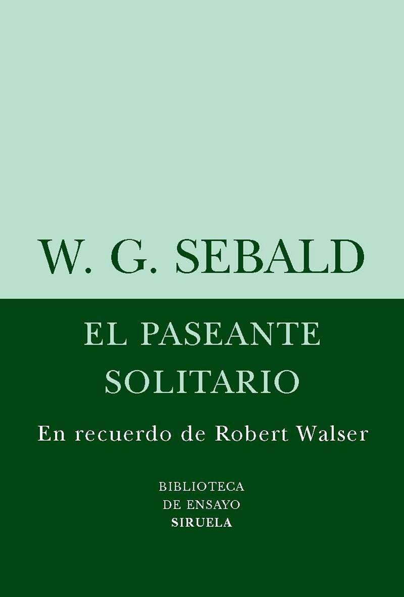 EL PASEANTE SOLITARIO | 9788498411072 | SEBALD, W. G.