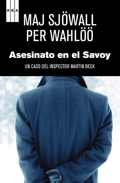 ASESINATO EN EL SAVOY | 9788498678314 | SJOWALL, MAJ