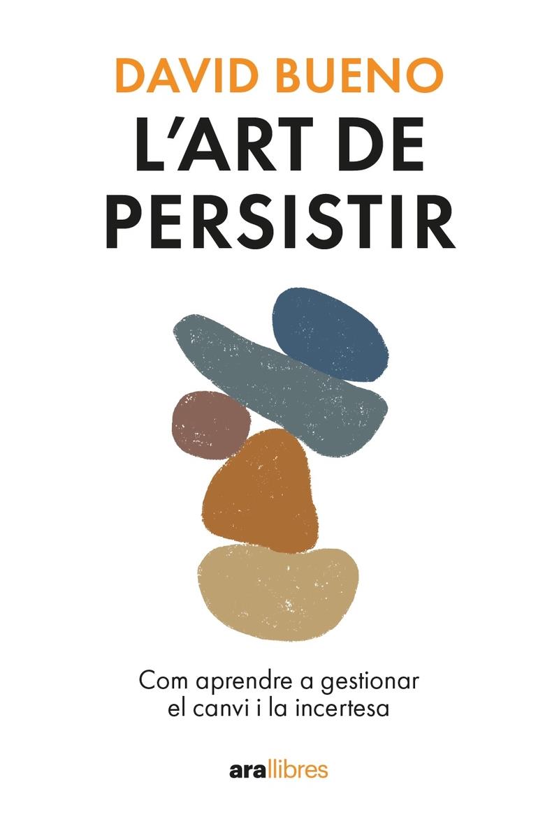 L'ART DE PERSISTIR | 9788411730754 | DAVID BUENO