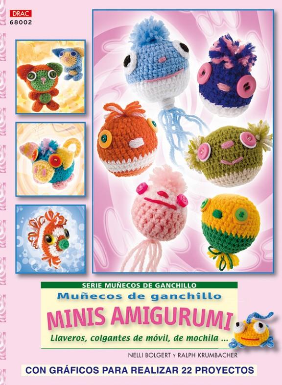 MUÑECOS DE GANCHILLO MINIS AMIGURUMIS | 9788498741001 | BOLGERT, NELLI  & KRUMBACHER, RALPH