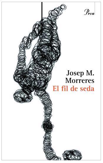 EL FIL DE SEDA | 9788484379836 | MORRERES, JOSEP M